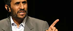 <br />Mahmoud Ahmadinejad